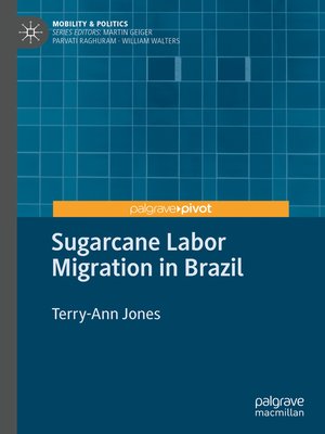 cover image of Sugarcane Labor Migration in Brazil